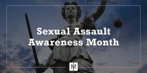 Sexual Assault Awareness Month