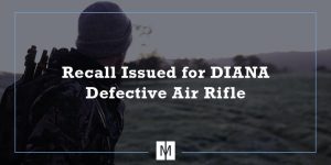 Recall Issued for DIANA Defective Air Rifle
