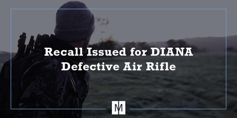 Recall Issued for DIANA Defective Air Rifle