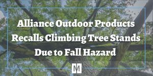 Climbing Tree Stands Recalled