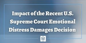 SCOTUS Emotional Distress Damages Decision